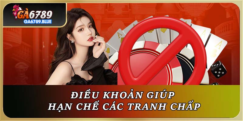 Điều khoản giúp hạn chế các tranh chấp